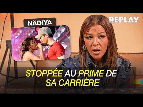 Nâdiya balance les raisons qui ont stoppé son ascension