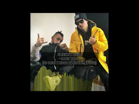 DJEXON x COJA - DODJI TATI (DJ CIGO x KERA Balkan Remix 2023)