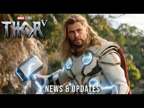 Thor 5 (2025) – News and Updates | Chris Hemsworth | Marvel Studios