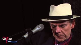 John Hiatt - "We're Alright Now" (Live at WFUV)