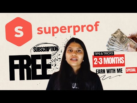 Get FREE SuperProf Subscription Now
