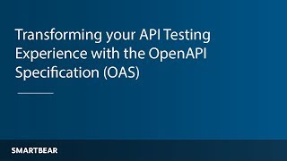 Download the video "Transforming Your API Testing Experience with the OpenAPI Specification"