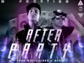 After Party Daddy Yankee Ft De La Ghetto