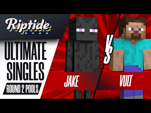 Jake vs Vult - Ultimate Singles R2 Pools - Riptide 2022 | Enderman vs Steve