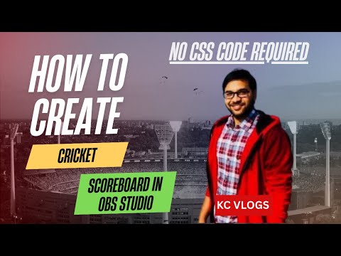 How to add a scoreboard to your live stream live score I No CSS code required | KC VLOGS
