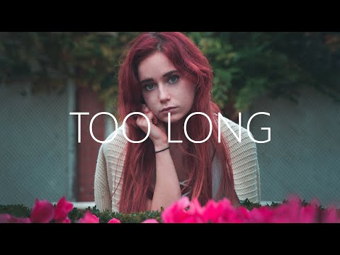 NURKO - Too Long (Lyrics) feat. Cruel Youth