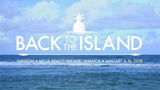 Back to the Island 2018 Recap
