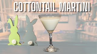 How to Make a Cottontail Martini at Home!