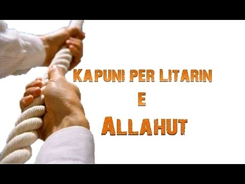 Kapuni për Litarin e Allahut - Teolog Ardian Sejdiu