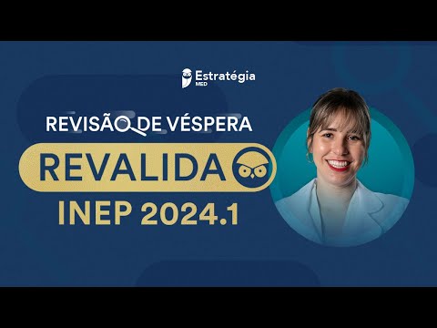 Revisão de Véspera Revalida INEP | Maratona da Aprovação