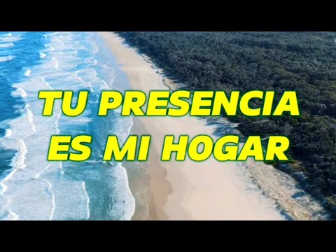 Musica de Adoracion,TU PRESENCIA ES MI HOGAR, #Jesus #MusicaCristiana ##worship #musica #amor #fe 