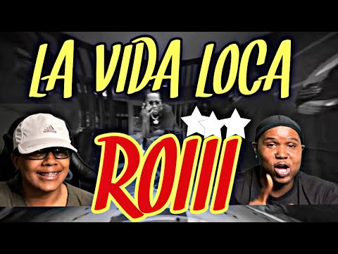 ROIII- LA VIDA LOCA (OFFICIAL MUSIC VIDEO) | REACTION