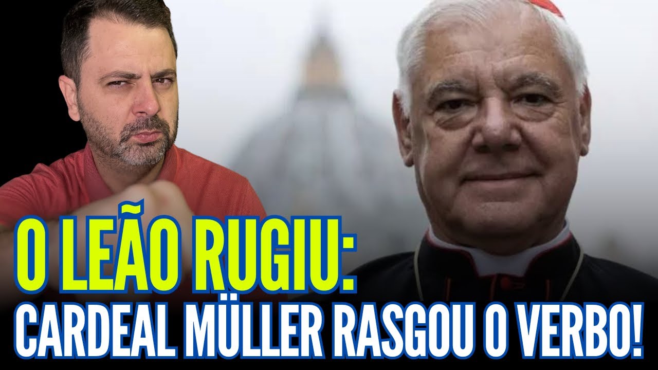 O LEÃO RUGIU: Cardeal Müller RASGOU O VERBO sobre o SÍNODO e a CONFUSÃO NA IGREJA!