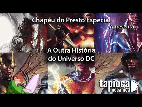 Chapéu do Presto Especial - A Outra História do Universo DC