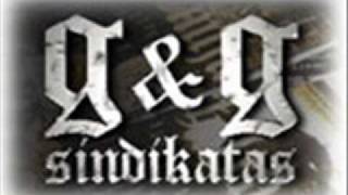 g&amp;g sindikatas - sindikato smogikai