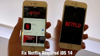 Fix Netflix required iOS 14 - Install Netflix on Older iPhone
