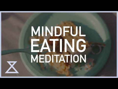 10 Minute Mindful Eating Meditation