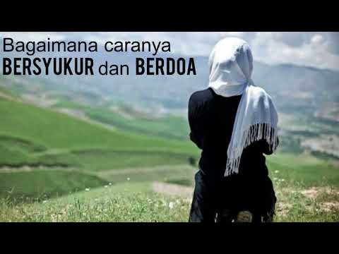 download lagu mp3 mp4 Bersyukur Dan Berdoa, download mp3 Bersyukur Dan Berdoa free downloadn, video klip Bersyukur Dan Berdoa