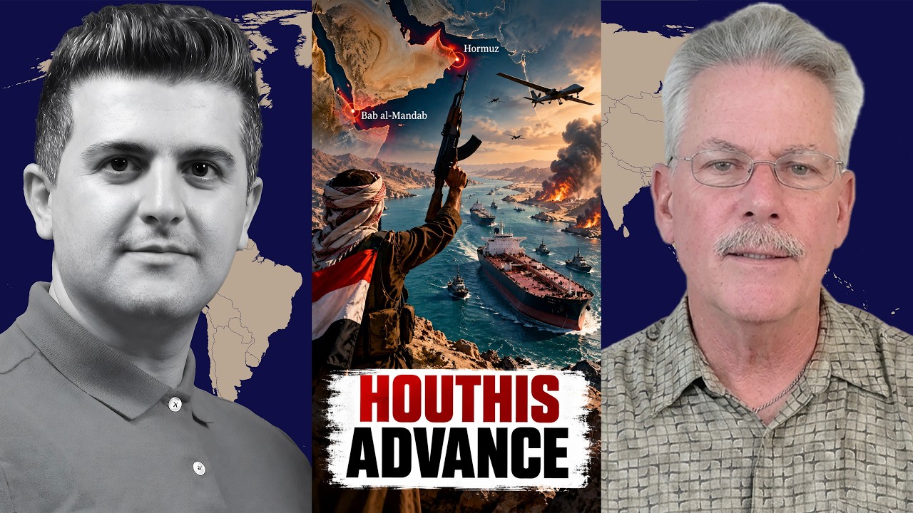 Matt Bracken: Houthis Advance as Hormuz & Bab al-Mandab Crisis Rocks the Middle East