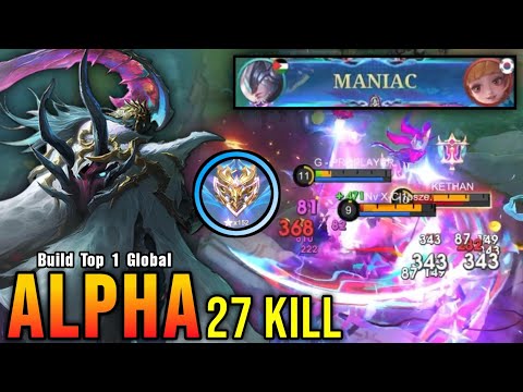 Alpha Beast Mode Insane 27 Kills + MANIAC!! - Build Top 1 Global Alpha ~ MLBB