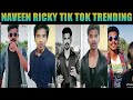 Naveen Ricky Tik Tok Trending Mass