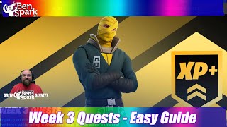 How To Complete All Week 3 Quests - Easy Location Guide - Fortnite Chapter 3 Season 3 Vibin'