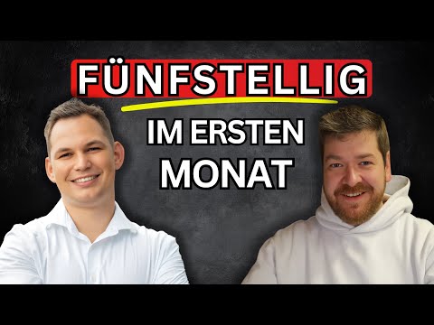 Fünfstellig im ersten Monat