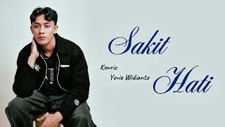 Download lagu Kenriz, Yovie Widianto - Sakit Hati | Lirik Lagu mp3 Download lagu Kenriz, Yovie Widianto - Sakit Hati | Lirik Lagu mp3
