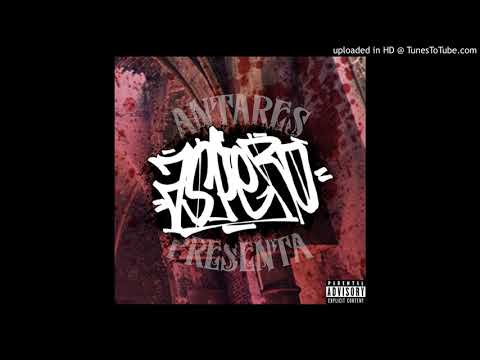 09. ANTARES - IMPLOSIÓN - (Feat. Diestro) [ÁSPERO] (2018) - (Prod. Fiyo RFL)