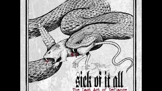 SICK OF IT ALL - Never Back Down
