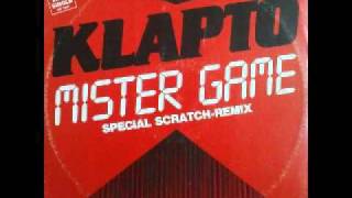 Klapto - Mister Game (Special Scratch-Remix)