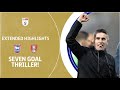 SEVEN GOAL THRILLER! | Ipswich Town v Rotherham United extended highlights