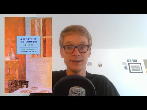 A Month in the Country -- J. L. Carr [Book Discussion]