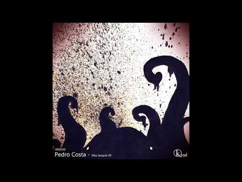 Pedro Costa - Philosophy (Original Mix)