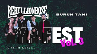 Download lagu Rebellion Rose - Buruh Tani (Live in YP FEST VOL.3 Kendal 2023) mp3