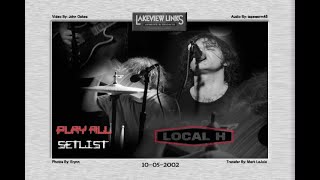 Local H 10-05-2002 - Lakeview Links