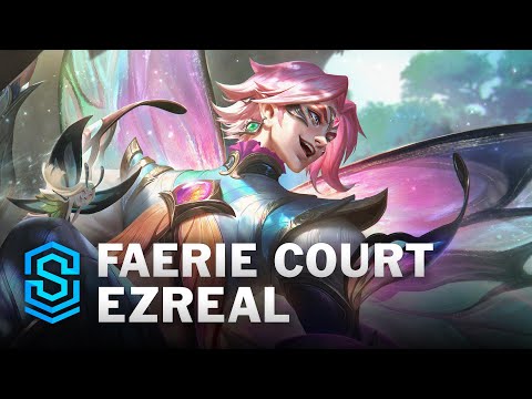 Faerie Court Ezreal Skin Spotlight - League of Legends