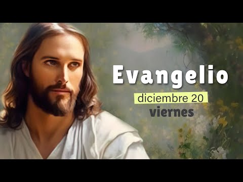 Lecturas del día de hoy Viernes 20 de diciembre de 2024 | Evangelio de Hoy, Hermano Andrés