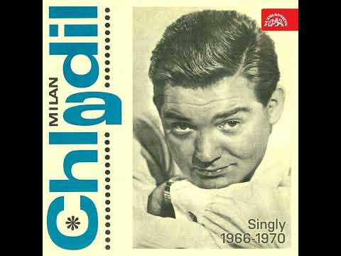 Milan Chladil – Ten, Kdo Ti Odešel