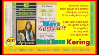 Download lagu Daun Daun Kering | Maya Rumantir | ar74 mp3