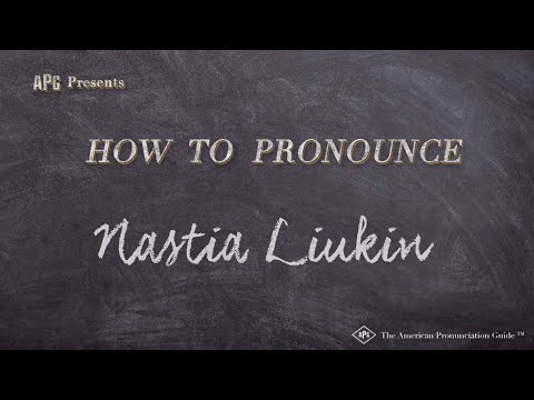 How to Pronounce Nastia Liukin (Real Life Examples!)
