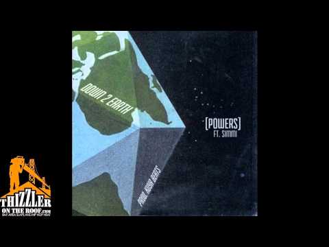 Down 2 Earth ft.  Simmi - Powers [Prod. Kuya Beats Of The Invasion] [Thizzler.com]