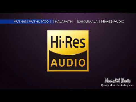 Putham Puthu Poo | Thalapathi | Ilaiyaraaja | K.J.Yesudas & S.Janaki | Hi-Res Audio