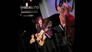 SHINOBU ITO / BEAUTIFUL LOVE from CD: LIVE AT CANDY (2013)