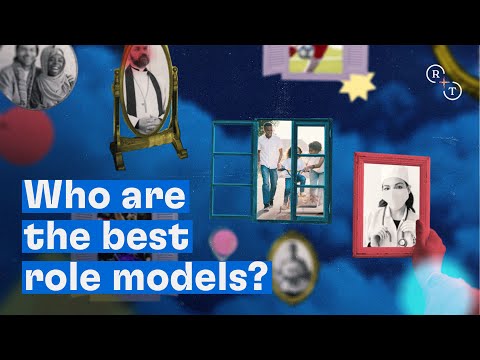 Who are the best role models?