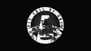 Pit Full of Shit Sizzle Reel