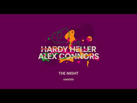 Hardy Heller & Alex Connors - The Night (Extended Mix) [Hungarian Hot Wax]
