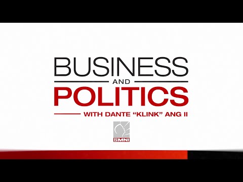 REPLAY: Business and Politics with Dante 'Klink' Ang II April 27, 2024