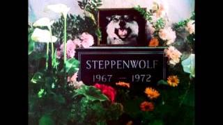 Don&#39;t Step On The Grass, Sam - Steppenwolf