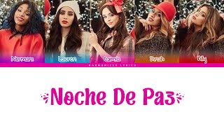 Fifth Harmony - Noche De Paz (Color Coded Lyrics) | Harmonizer Lyrics